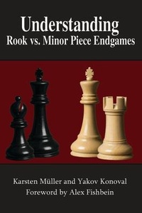 Enlarge image Cover: Understanding Rook vs. Minor Piece Endgames - Russell Enterprises