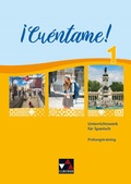 Cover: &iexcl;Cu&eacute;ntame! B / &iexcl;Cu&eacute;ntame! Pr&uuml;fungstraining 1 - Buchner, C.C.