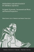 Cover: Initiation and Mystagogy in Thomas Aquinas - Peeters Publishers