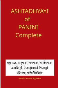 Abbildung von: Ashtadhyayi of Panini Complete: Ashtadhyayi of Panini Complete: Volume 1 1 - Devotees of Sri Sri Ravi Shankar Ashram