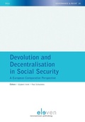 Cover: Devolution and Decentralisation in Social Security - Eleven International Publishing
