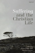 Cover: Suffering and the Christian Life - T.& T.Clark Ltd