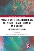 Cover: Women with Disabilities as Agents of Peace, Change and Rights - Routledge
