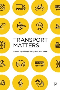 Abbildung von: Transport Matters - Policy Press