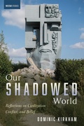 Cover: Our Shadowed World - Wipf and Stock Publishers