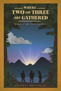 Cover: Where Two or Three Are Gathered - 1517 Publishing