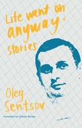 Cover: Life Went on Anyway - Deep Vellum Publishing