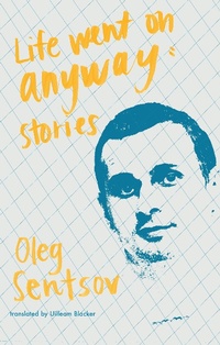 Enlarge image Cover: Life Went on Anyway - Deep Vellum Publishing