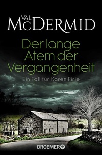 Abbildung von: Der lange Atem der Vergangenheit - Droemer