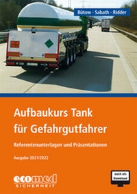 Abbildung von: Aufbaukurs Tank für Gefahrgutfahrer - ecomed Storck