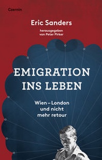 Enlarge image Cover: Emigration ins Leben - Czernin