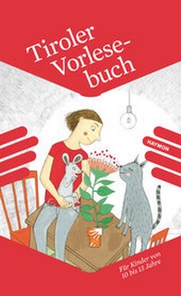 Abbildung von: Tiroler Vorlesebuch - Haymon Verlag