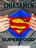 Cover: Superfood Chiasamen - Books on Demand