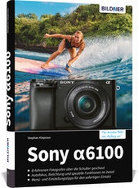 Abbildung von: Sony A6100 - BILDNER Verlag