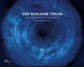 Cover: Der nukleare Traum - DOM publishers