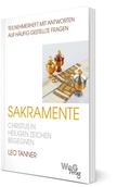 Cover: Sakramente - Christus in Heiligen Zeichen begegnen - WeG Verlag