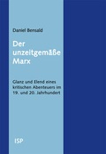 Cover: Der unzeitgem&auml;&szlig;e Marx - Neuer ISP Vlg