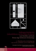 Cover: Siedlungsarch&auml;ologie des Endneolithikums und der fr&uuml;hen Bronzezeit / Late Neolithic and Early Bronze Age Settlement Archeology (Tagungen des Landesmuseums f&uuml;r Vorgeschichte Halle 20) - Landesamt f. Denkmalpflege u. Arch&auml;ologie Sachsen-Anhalt