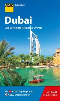 Abbildung von: ADAC Reiseführer Dubai und Vereinigte Arabische Emirate - ADAC Reiseführer