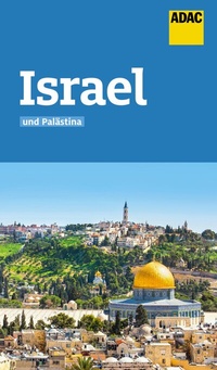 Abbildung von: ADAC Reiseführer Israel und Palästina - ADAC Reiseführer