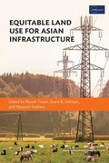 Cover: Equitable Land Use for Asian Infrastructure - ASIAN DEVELOPMENT BANK INSTITUTE