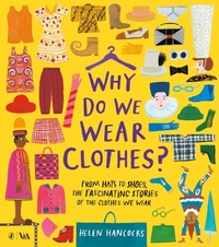 Enlarge image Cover: Why Do We Wear Clothes? - Puffin