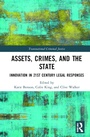 Cover: Assets, Crimes and the State - Routledge