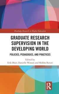 Enlarge image Cover: Graduate Research Supervision in the Developing World - Routledge