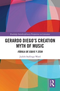 Abbildung von: Gerardo Diego's Creation Myth of Music - Routledge