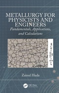 Cover: Metallurgy for Physicists and Engineers - CRC Press