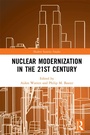 Cover: Nuclear Modernization in the 21st Century - Routledge
