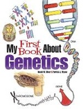 Cover: My First Book About Genetics - Dover Publications Inc.