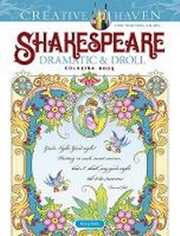 Enlarge image Cover: Creative Haven Shakespeare Dramatic & Droll Coloring Book - Dover Publications Inc.