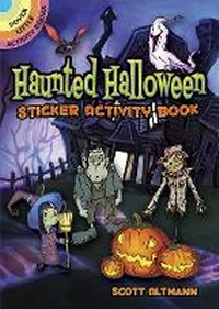 Enlarge image Cover: Haunted Halloween Sticker Activity Book - Dover Publications Inc.