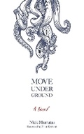 Cover: Move Under Ground - Dover Publications Inc.