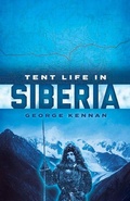 Cover: Tent Life in Siberia - Dover Publications Inc.