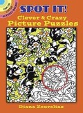 Cover: Spot it! Clever & Crazy Picture Puzzles - Dover Publications Inc.