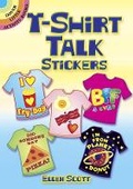 Cover: T-Shirt Talk Stickers - Dover Publications Inc.