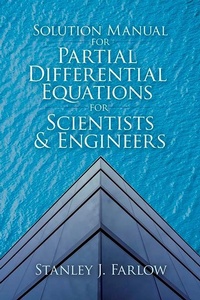 Enlarge image Cover: Solution Manual For Partial Differential Equations for Scientists and Engineers - Dover Publications Inc.