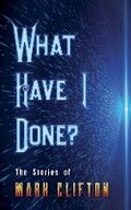 Cover: What Have I Done? - Dover Publications Inc.