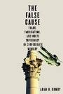 Cover: The False Cause - University of Virginia Press