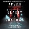 Cover: Seven Deadly Shadows - HarperCollins