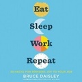 Cover: Eat Sleep Work Repeat - HarperCollins