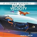 Cover: Turbo Racers: Escape Velocity - HarperCollins