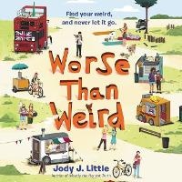 Abbildung von: Worse Than Weird - HarperCollins