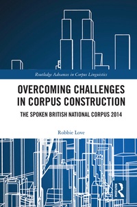 Abbildung von: Overcoming Challenges in Corpus Construction - Routledge