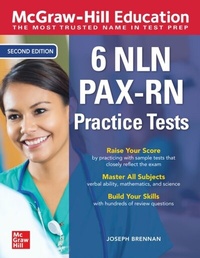 Abbildung von: McGraw-Hill Education 6 NLN PAX-RN Practice Tests, Second Edition - McGraw Hill LLC