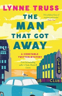 Enlarge image Cover: The Man That Got Away - Raven Books