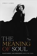 Cover: The Meaning of Soul - Duke University Press