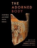 Cover: The Adorned Body - University of Texas Press
